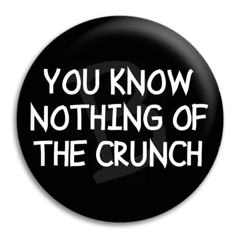 Mighty Boosh The Crunch Button Badge