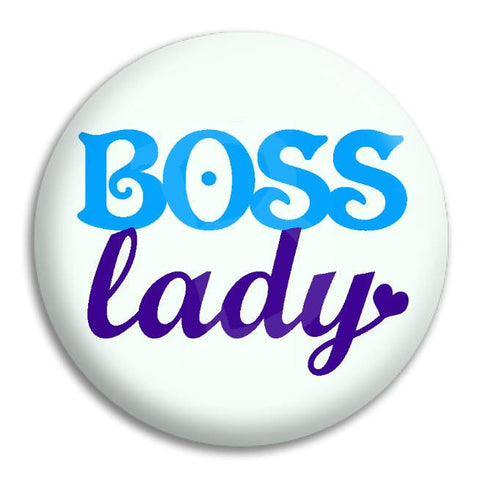 Boss Lady Button Badge