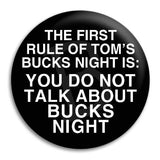 Bucks Party First Rule Button Badge