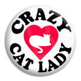 Crazy Cat Lady Button Badge