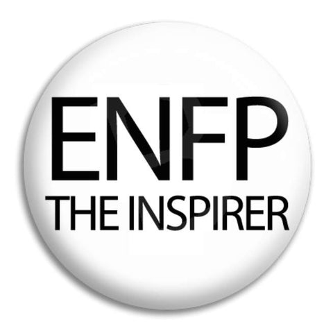 Enfp The Inspirer Button Badge