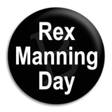 Empire   Rex Manning Day Button Badge