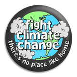 Fight Climate Change Button Badge