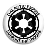 Galactic Empire Support The Troops Button Badge