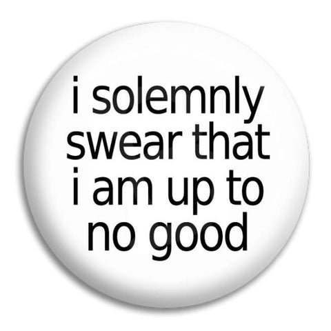 H.P   I Solemnly Swear Button Badge