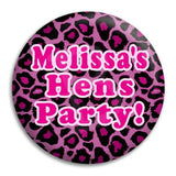 Hens Party Leopard Button Badge