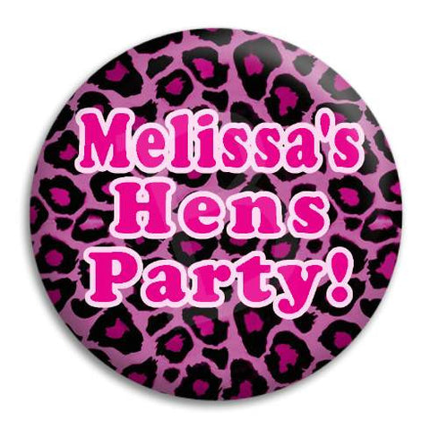 Hens Party Leopard Customisable Button Badge