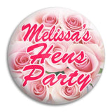 Hens Party Pink Roses Button Badge