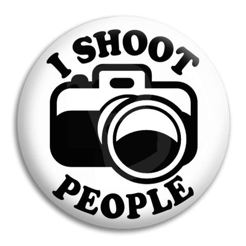 I Shoot People Button Badge