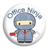 Office Ninja Button Badge